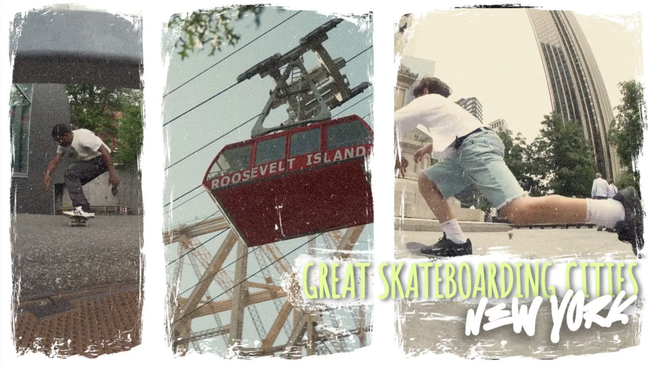 Grandes Villes de Skateboard de l’Été : NYC