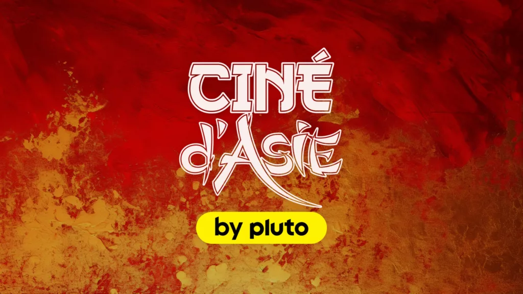 Ciné d'Asie by Pluto