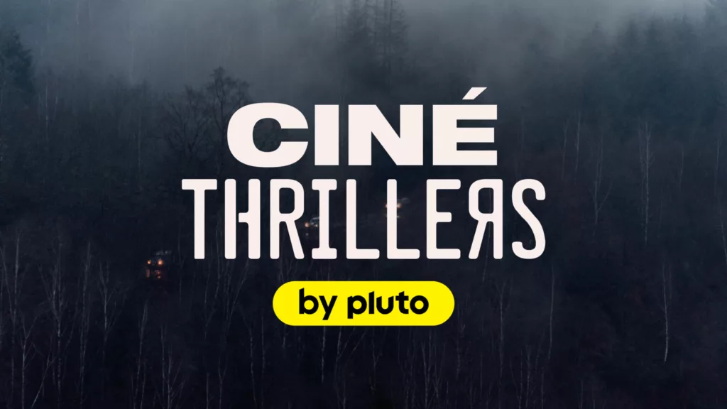 Ciné Thrillers by Pluto TV