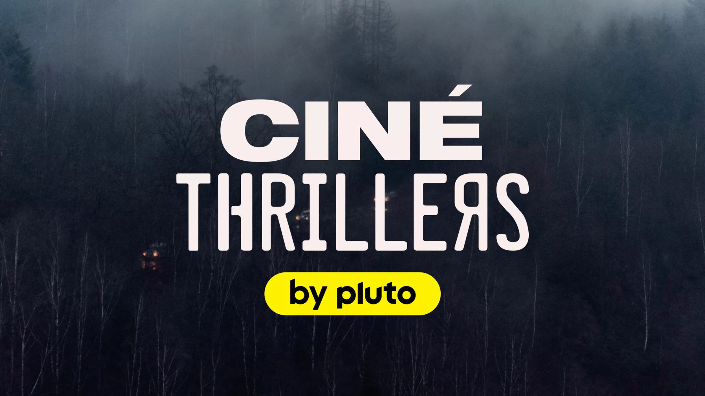 Ciné Thrillers by Pluto TV