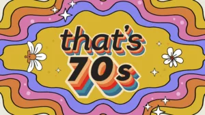 That's 70s