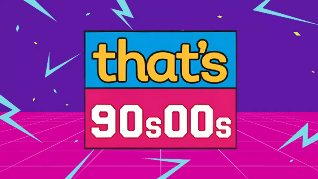 That's 90s00s