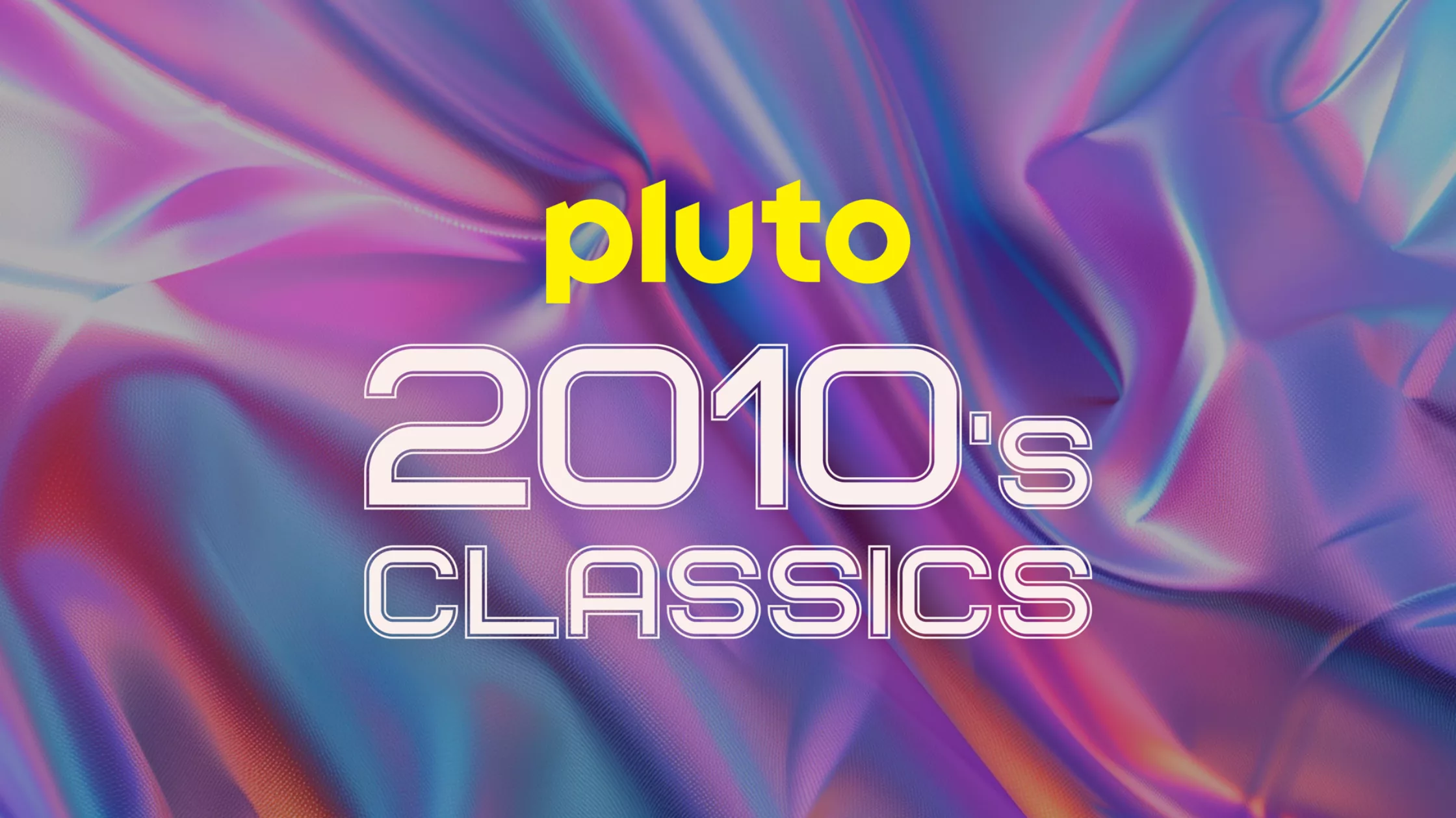 Pluto TV 2010&rsquo;s Classics
