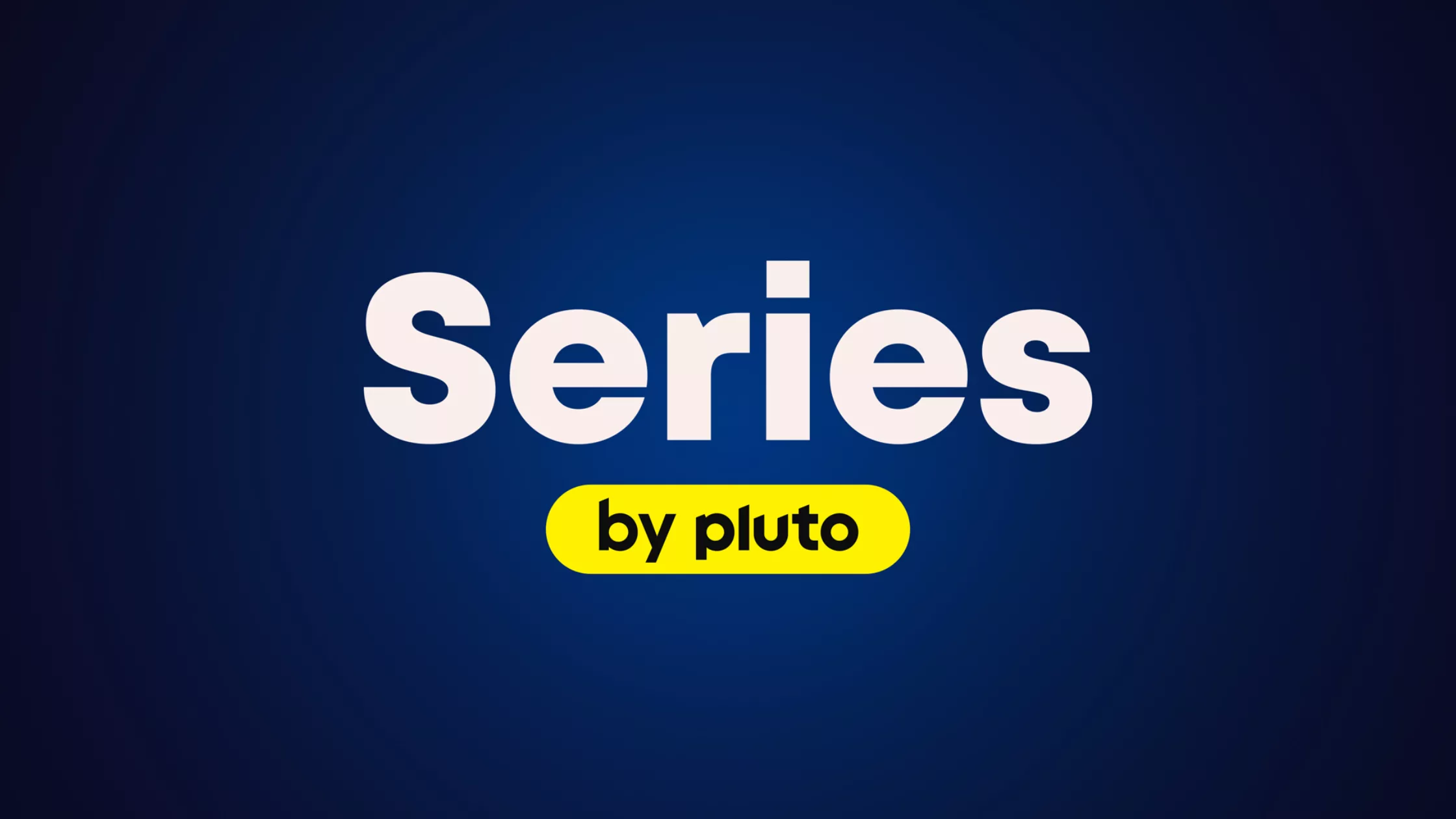 Series by Pluto TV