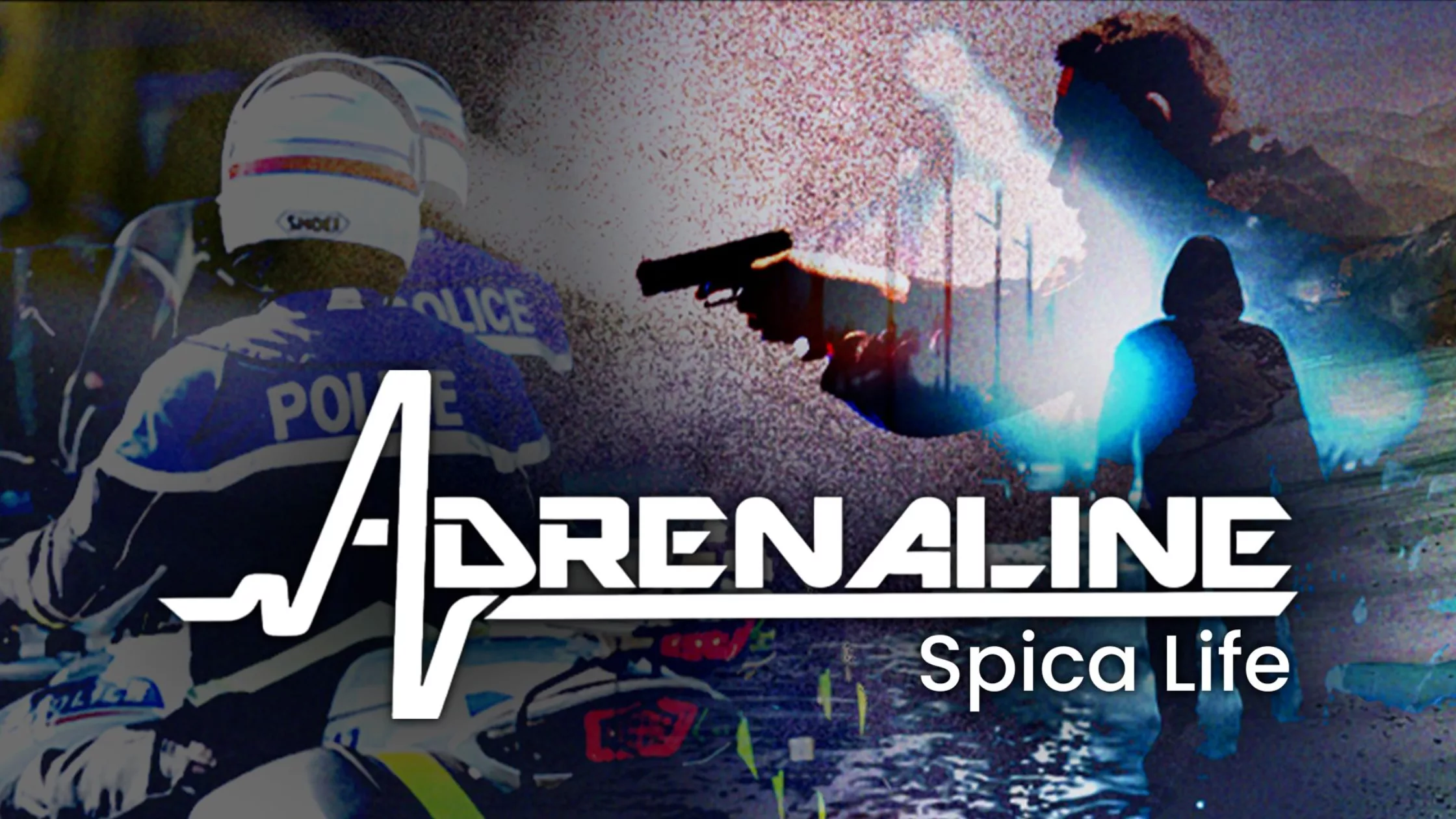 Adrenaline Spica Life
