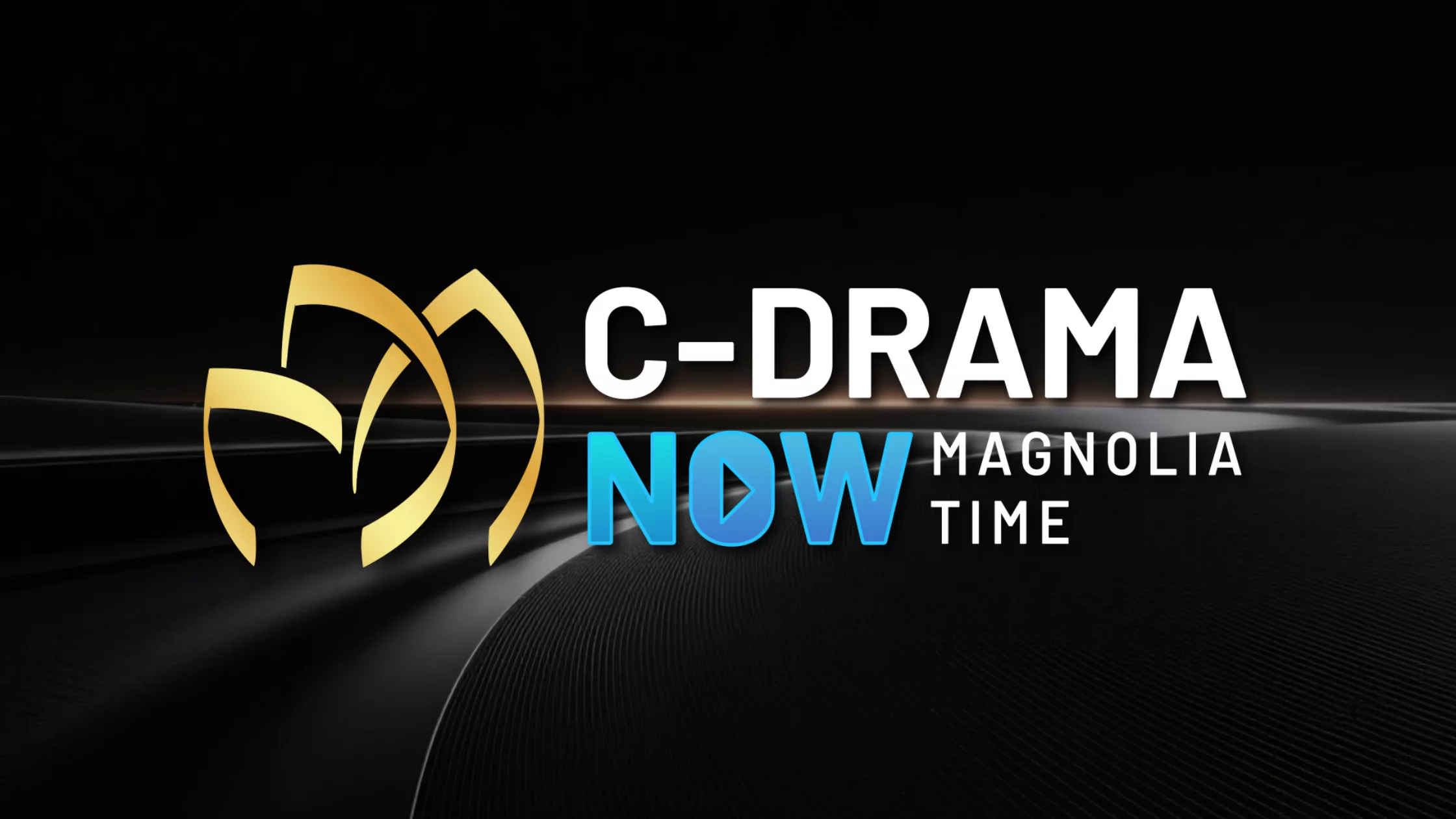 C-Drama Now