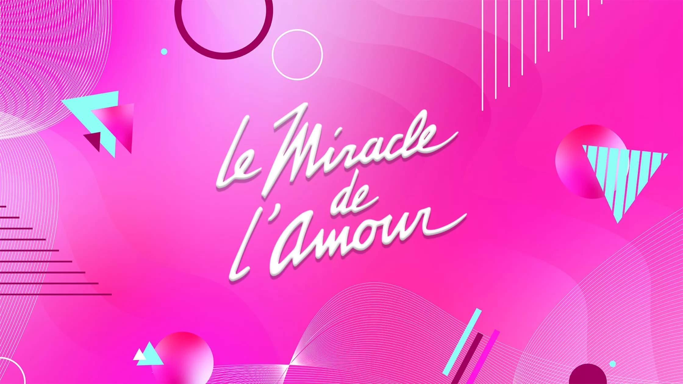 Le miracle de l&rsquo;amour