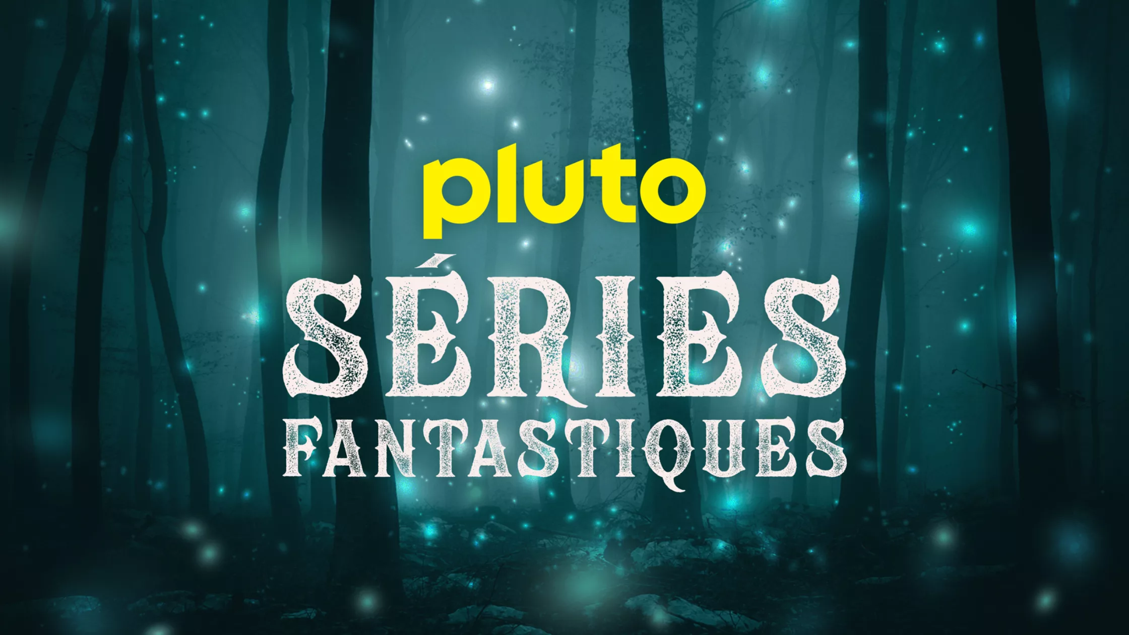 Pluto TV Séries Fantastiques