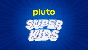 Pluto TV Super Kids