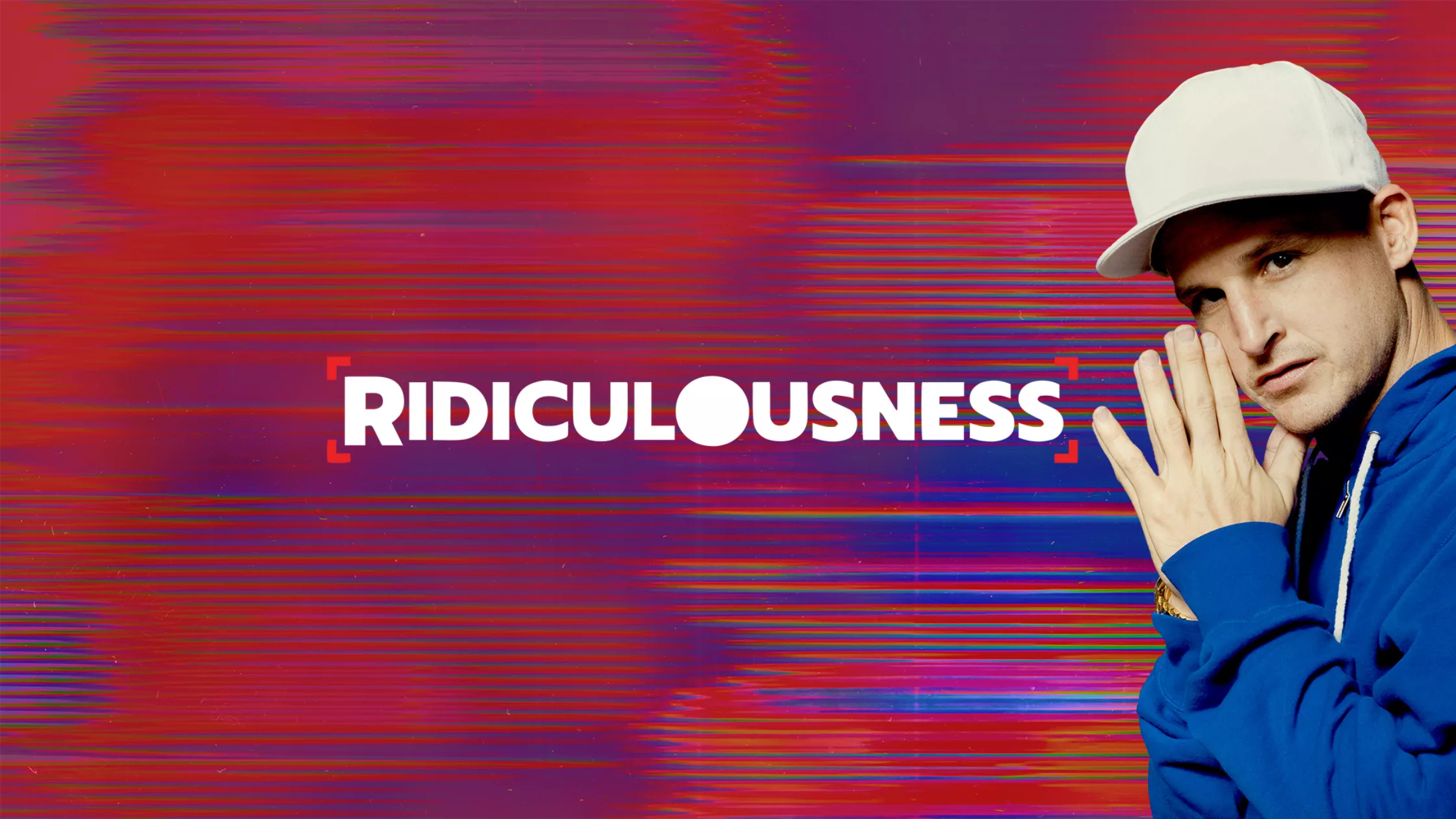 Ridiculousness