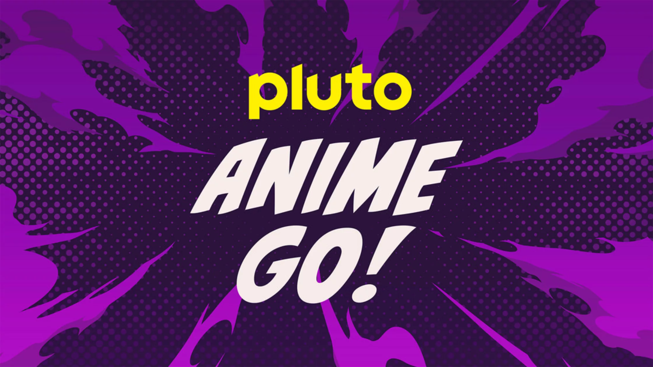 Pluto TV ANIME GO!