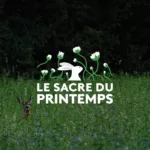 France Télévisions et Eden lancent "Le Sacre du Printemps", un nouveau pari sur la Slow TV