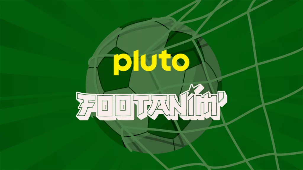 Pluto TV Footanim'