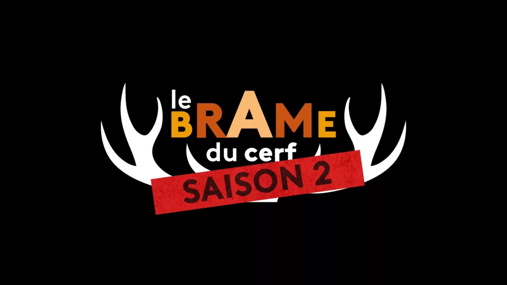 Le Brame du Cerf revient pour une Saison 2